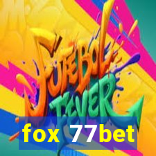 fox 77bet